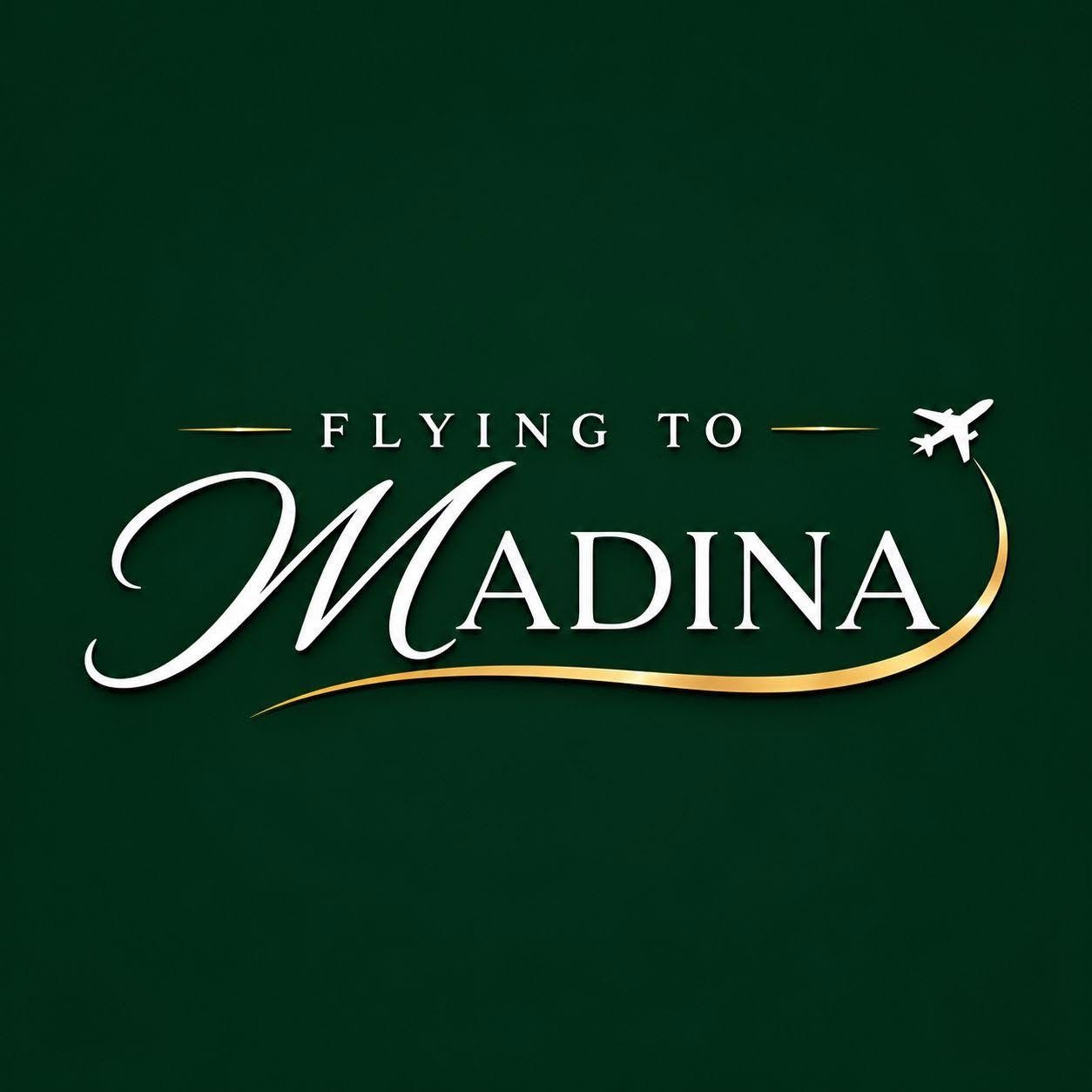 FLYING TO MADINA